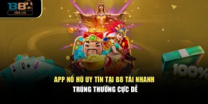 App Nổ Hũ Uy Tín Tại B8 – Tải Nhanh, Trúng Thưởng Cực Dễ Công nghệ hiện đại giúp trải nghiệm trò chơi nổ hũ trở nên dễ dàng và tiện lợi hơn bao giờ hết. Giao diện trực quan cùng tốc độ tải ứng dụng tối ưu, đem lại cảm giác liền mạch trong từng vòng quay. App nổ hũ uy tín tại B8 nổi bật nhờ cách tải đơn giản, thao tác trực quan và bảo mật thông tin tuyệt đối.