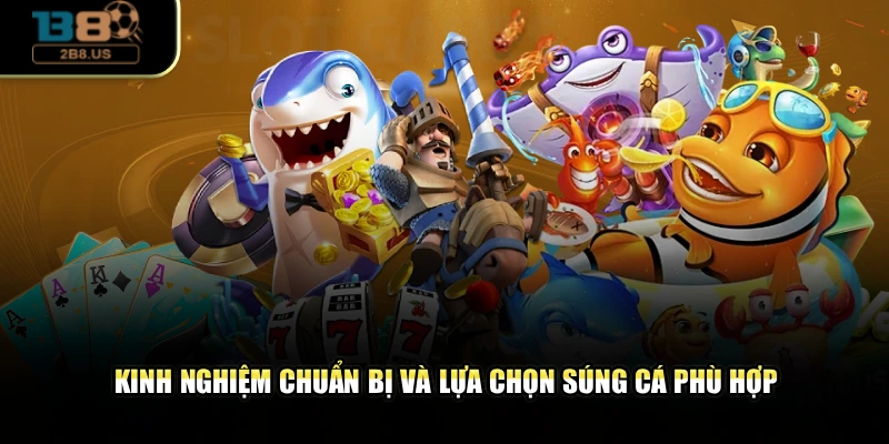 Kinh nghiệm chuẩn bị và lựa chọn súng cá phù hợp